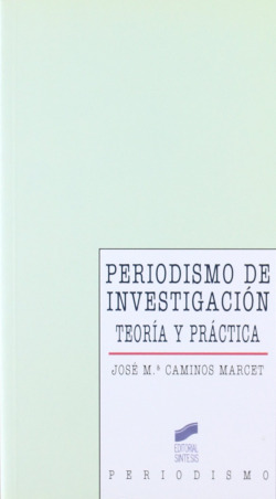 PERIODISMO DE INVESTIGACION -