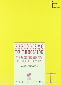 PERIODISMO DE PRECISION -