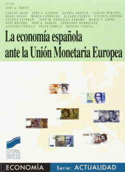 ECONOMIA ESPAÑOLA ANTE LA U.M.E. -
