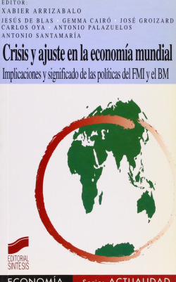 CRISIS Y AJUSTE EN LA ECONOMIA MUNDIAL