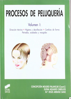 PROCESOS DE PELUQUERIA VOL. I -