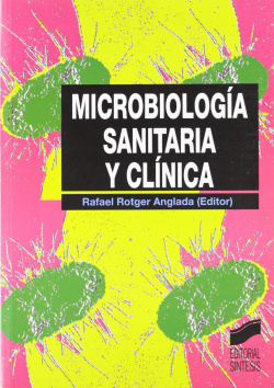 MICROBIOLOGIA SANITARIA Y CLINICA -