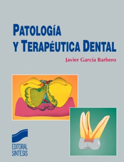 NO SE VENDE PATOLOGIA Y TERAPEUTICA DENTAL -