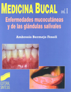 MEDICINA BUCAL VOL. I -