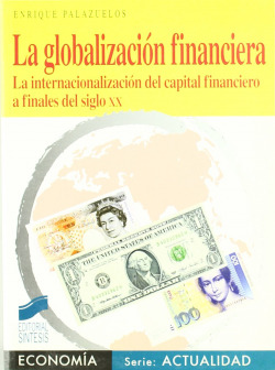 GLOBALIZACION FINANCIERA, LA -