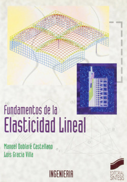 FUNDAMENTOS DE LA ELASTICIDAD LINEAL -