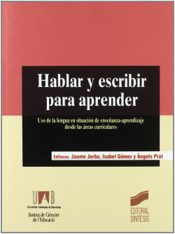HABLAR Y ESCRIBIR PARA APRENDER -