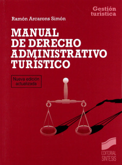 MANUAL DERECHO ADMIN. TURISTICO-(ED.REVISADA)