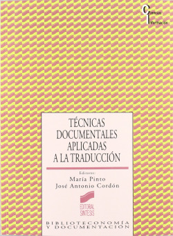 TECNICAS DOCUMENTALES APLICADAS A LA TRADUCCION -
