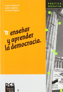 ENSEÑAR Y APRENDER LA DEMOCRACIA -