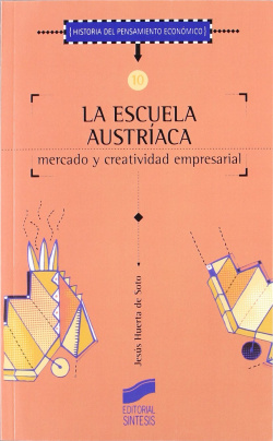 La escuela austriaca