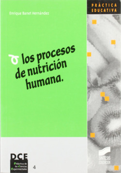PROCESOS DE NUTRICION HUMANA, LOS -