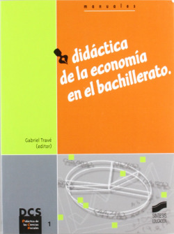 DIDACTICA DE LA ECONOMIA EN EL BACHILLERATO -