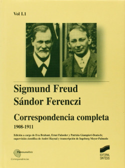 CORRESPONDENCIA FREUD/ FERENZI VOL I.1 (1908-1911) -