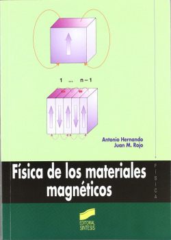 FISICA DE LOS MATERIALES MAGNETICOS -