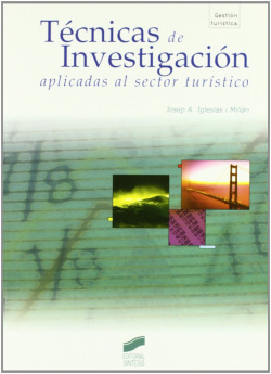 TECNICAS DE INVESTIGACION APLIC. SECTOR TURISTICO