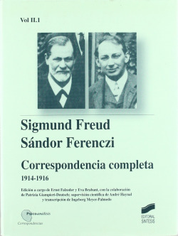 FREUD/ FERENCZI VOL II. 1 CORRESPONDENCIA COMPL-