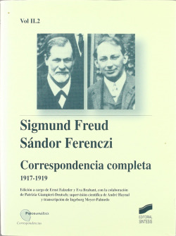 FREUD/ FERENCZI VOL II. 2 CORRESPONDENCIS COMPL-