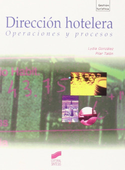 Direccion hotelera: operaciones y procesos
