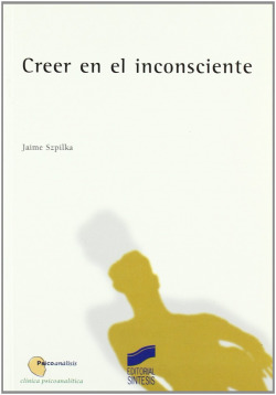 CREER EN EL INCONSCIENTE