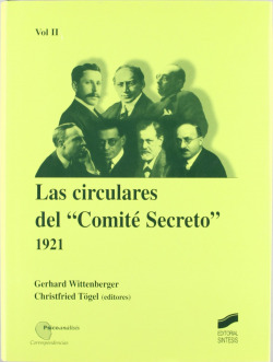 "CIRCULARES DEL ""COMITE SECRETO"", LAS (VOL II) -"