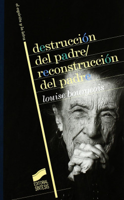 Destrucción del padre-reconstrucción del padre