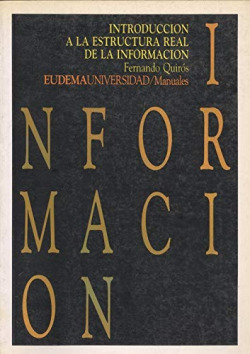 INTRODUCCION A LA ESTRUCTURA REAL DE LA INFORMACION