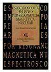 ESPECTROCOPÍA IN VIVO POR RESONANCIA MAGNETICA NUCLEAR
