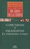 FALANGISTAS Y COMUNISTAS (1934-1936)