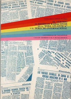 Vertido De Residuos Radiactivos En La fosa Atlantica Y El Derecho Internacional, El