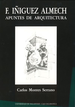 Francisco Iñiguez Almech. Apuntes De Arquitectura