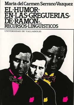 Humor En Las Greguerías De Ramón, El. Recursos Lingüísticos