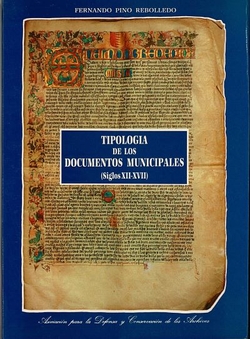 Tipologia De Los Documentos Municipales (siglos Xii-xvii)
