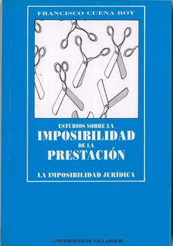 Estudios Sobre La Imposibilidad De La Prestación