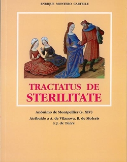 Tractatus De Sterilitate, Anonimo De Montpellier (s. Xiv)