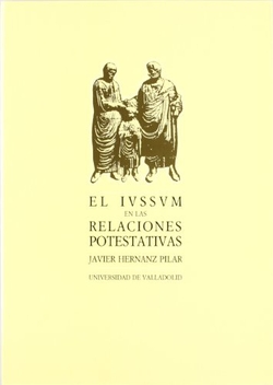 Iussum En Las Relaciones Potestativas, El