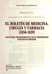 Boletin De Medicina, Cirugía Y Farmacia (1834-1839), El