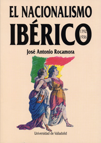 Nacionalismo Iberico 1792-1936