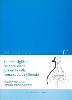 Terra Sigillata Paleocristiana Gris En La Villa Romana De La Olmeda, La