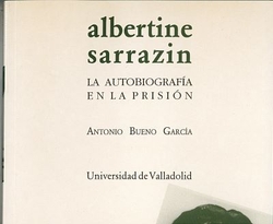 Albertine Sarrazin. La Autobiografía En La Prisión
