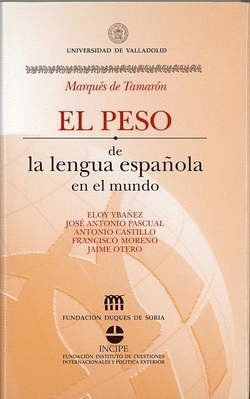Peso De La Lengua Española En El Mundo, El
