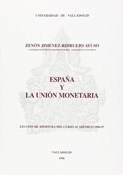 España Y La Union Monetaria