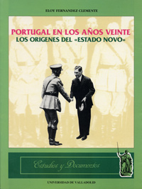 Portugal En Los Años Veinte. Los Origenes Del estado Novo