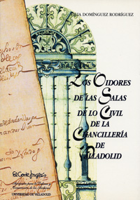 Oidores De Las Salas De Lo Civil De La Chancillería De Valladolid, Los