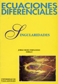 Ecuaciones Diferenciales. Singularidades