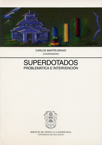 Superdotados, Problematica E Intervencion