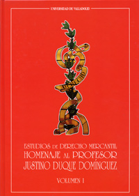 Estudios De Derecho Mercantil. Homenaje Al Profesor Justino Duque Dominguez (2 Vols.)