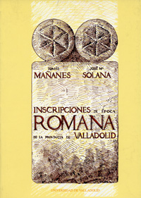 Inscripciones De Epoca Romana Provincia De Valladolid