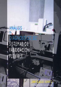 Análisis Y Diagnóstico De Sistemas De Fabricación Flexible