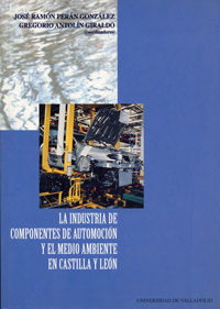 Industria De Componentes De Automoción Y El Medio Ambiente En Castilla Y León, La